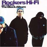 Revue Rockers Hi-Fi  / DJ Kicks : The Black Album