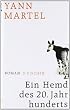 Ein Hemd des 20. Jahrhunderts: Roman