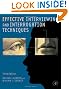Effective Interviewing and Interrogation Techniques