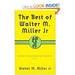 The Best Of Walter M. Miller Jnr (Gollancz SF library)