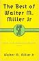 Best of Walter M.Miller Jnr., The