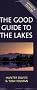The Good Guide to the Lakes