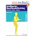 Intelligentes Bauchmuskeltraining: Funktionell - erfolgreich - effizient