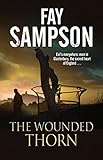 The Wounded Thorn