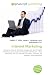 Internet Marketing: Marketing, Internet, Customer Engagement, Search Engine Marketing, Search Engine Optimization, Web Banner, E-mail Marketing, Web 2.0, ... ComScore, Hit (Internet), Article Marketing