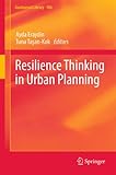 Resilience thinking in urban planning