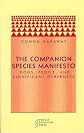 The Companion Species Manifesto     **ISBN: 9780971757585**