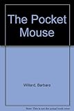 The pocket mouse