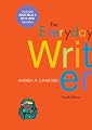 The Everyday Writer with 2009 MLA and 2010 APA Updates