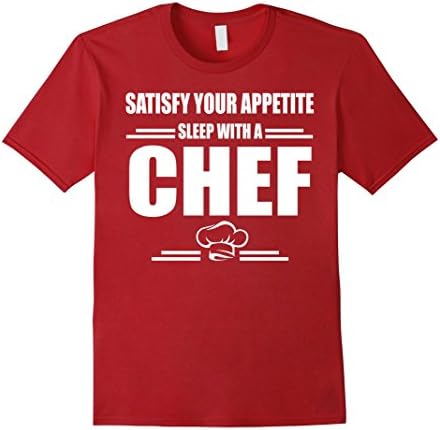Men's Satisfy Your Appetite Sleep With a Chef Men's T-Shirt  Large Cranberry