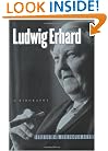 Ludwig Erhard: A Biography