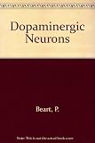 Pharmacology and functional regulation of dopaminergic neurons