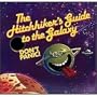 The Hitchhiker's Guide to the Galaxy; Don't Panic!