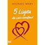 5 L�gen die Liebe betreffend
