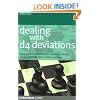 Dealing with d4 Deviations: Fighting The Trompowsky, Torre, Blackmar-Diemer, Stonewall, Colle and Other Problem Openings (Everyman Chess)
