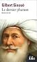 Le dernier pharaon : M�h�met-Ali (1770-1849)