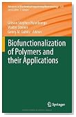Biofunctionalization of Polymers and their Applications (Advances in Biochemical Engineering Biotechnology)