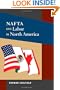 NAFTA and Labor in North America (Working Class in American History)