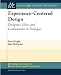 Books : Experience-centered Design: Designers, Users, and Communities in Dialogue (Synthesis Lectures on Human-Centered Informatics)