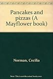 Pancakes and pizzas
