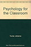 Psychology for the classroom