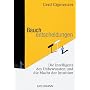 Bauchentscheidungen: Die Intelligenz des Unbewusst&hellip von Gerd Gigerenzer