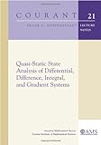 Quasi-static state analysis of differential, difference, integral, and gradient systems
