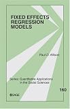 Fixed Effects Regression Models (Quantitative Applications in the Social Sciences)