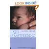 Birth and Breastfeeding: Rediscovering the Needs of Women During Pregnancy and Childbirth