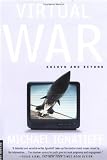 Virtual War: Kosovo and Beyond (0312278357) by Ignatieff, Michael