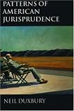 Patterns of American Jurisprudence