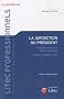 La juridiction du pr�sident : Premi�re instance, appel, cassation, r�f�r�s, requ�te, fond