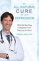 The All-Natural Cure for Your Depression