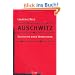 Auschwitz: Geschichte eines Verbrechens