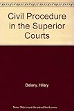 Civil procedure in the superior courts