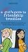 A Smart Girl's Guide to Friendship Troubles