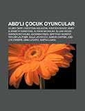 ABD'li çocuk oyuncular: Hilary Duff, Christina Aguilera, Kirsten Dunst, Mary Elizabeth Winstead, Alyson Michalka, Elijah Wood, Amanda Michalka (Turkish Edition)