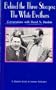 Behind the Three Stooges: The White Brothers: Conversations With David N. Bruskin