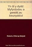 Yn ôl y dydd : myfyrdodau a gweddïau beunyddiol
