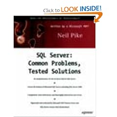 SQL Server: Common Problems, Tested Solutions