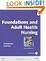 Foundations and Adult Health Nursing, 6e