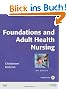 Foundations and Adult Health Nursing