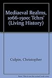 Medieval realms 1066-1500