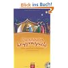 Die sch�nsten Krippenspiele: Leicht umsetzbare Auff�hrungen zur Weihnachtszeit
