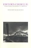 Editors Choice II: Fiction, Poetry & Art from the U.S. Small Press, 1978 to 1983 (Contemporary Anthology Series)