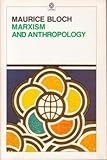 Marxism and anthropology : the history of a relationship