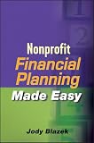 Nonprofit Financial Planning Made Easy (Wiley Desktop Editions)