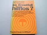 Produkt-Bild: Im Ernstfall hilflos? Katastrophenschutz bei Atom- und Chemieunf&auml;llen