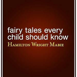 Fairy Tales Every Child Should Know