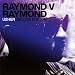 Raymond V Raymond [Deluxe Edition]